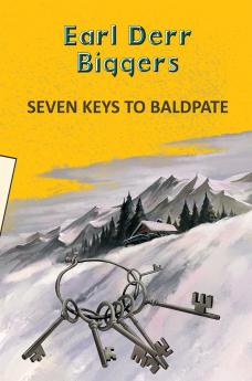 SEVEN KEYS TO BALDPATE