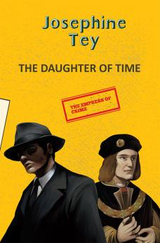 THE DAUGHTER OF TIME