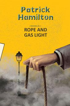 ROPE AND GASLIGHT (2-IN-1 TEXT)