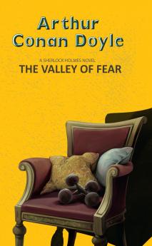 THE VALLEY OF FEAR