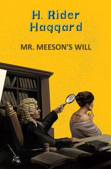MR. MEESON’S WILL