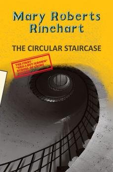 THE CIRCULAR STAIRCASE