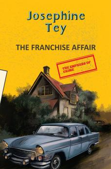THE FRANCHISE AFFAIR