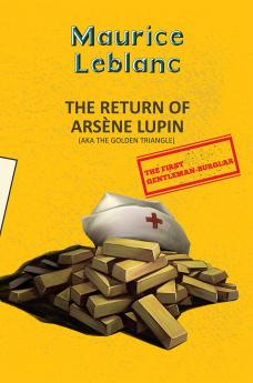 ARSÈNE LUPIN 9: THE RETURN OF ARSÈNE LUPIN (AKA THE GOLDEN TRIANGLE)