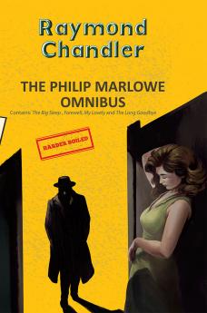 THE PHILIP MARLOWE OMNIBUS (3-BOOKS-IN-1)
