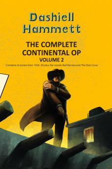 THE COMPLETE CONTINENTAL OP VOL 2