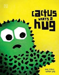 CACTUS WANTS A HUG
