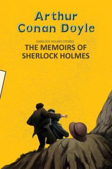 THE MEMOIRS OF SHERLOCK HOLMES