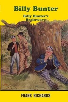 BILLY BUNTER'S BRAINWAVE