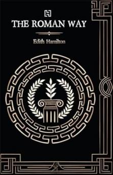 THE ROMAN WAY