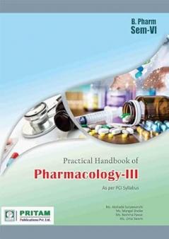 Practical Handbook of Pharmacology III(Rohit Doke)