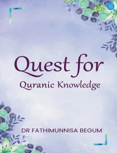 Quest for Quranic Knowledge
