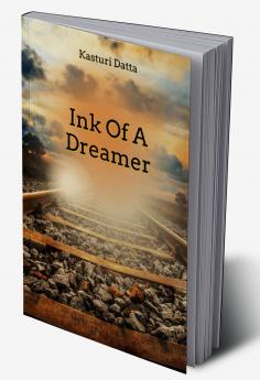 Ink Of A Dreamer