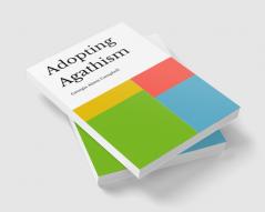 Adopting Agathism