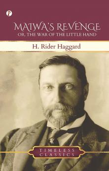 Maiwa’s Revenge: The War of the Little Hand