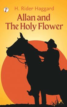Allan and the Holy Flower