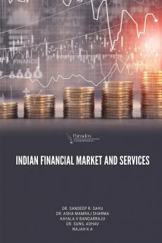 INDIAN FINANCIAL MARKET AND SERVICES