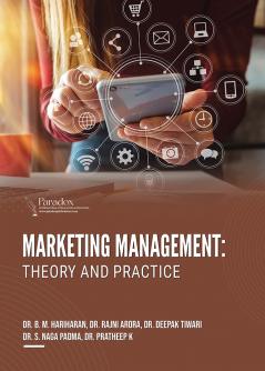 MARKETING MANAGEMENT: THEORY AND PRACTICE