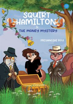 Squirt Hamilton and the money mystery
