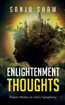 Enlightenment Thoughts