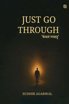 Just Go Through