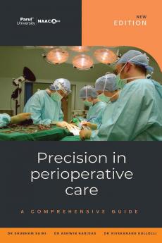 Precision in Perioperative Care   A Comprehensive Guide