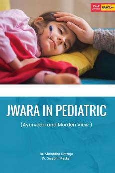 JWARA IN PEDIATRIC (ayurveda and morden view )