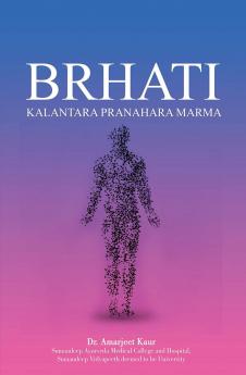 BRHATI  Kalantara Pranahara Marma