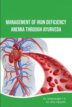 Management of Iron Deficiency Anemia Through Ayurveda