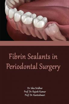 Fibrin Sealants In Periodontal Surgery