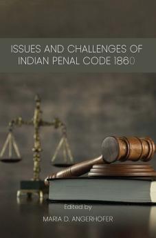 ISSUES AND CHALLENGES OF IPC 1860