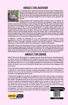 MOM! It’s time for Mammogram: Creating Awareness For Screening Mammogram