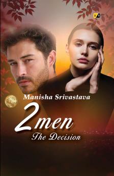 2 Men: The Decision