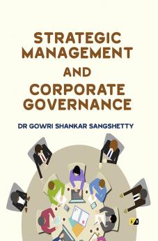 Strategic Management and Corporate Governance