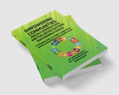 EMPOWERING COMMUNITIES: INDIAN COOPERATIVES AND THE UNITED NATIONS SUSTAINABLE GOALS