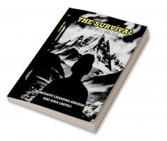 THE SURVIVAL: TALE OF A SOLDIER