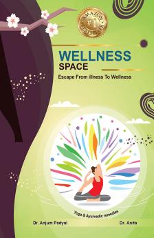 Wellness space: Where Happiness is Destination & Wellness is the journey