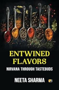 Entwined Flavors: Nirvana Through Tastebuds