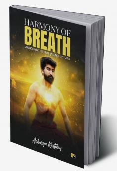 Harmony of Breath: Unlocking the True Essence of Yoga