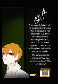 DEVIL HUNTER 1: From Grief To Vengeance : Uta’s Journey Begins