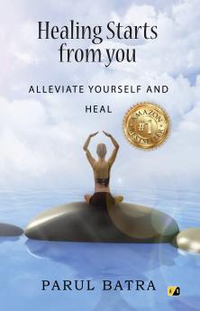 Healing Stars From You: Alleviate Yourself And Heal