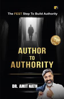 Author to Authority: The Fest Step To Build Authority