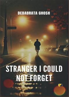 STRANGER I COULD NOT FORGET