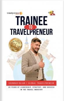 TRAINEE TO TRAVELPRENEUR