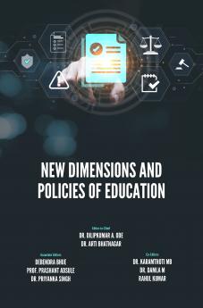 NEW DIMENSIONS AND POLICIES OF EDUCATION