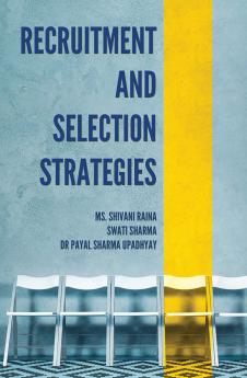 RECRUITMENT AND SELECTION STRATEGIES