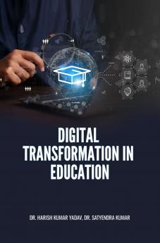 DIGITAL TRANSFORMATION IN EDUCATION