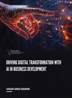 DRIVING DIGITAL TRANSFORMATION WITH AI IN BUSINESS DEVELOPMENT