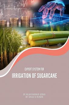 EXPERT SYSTEM FOR IRRIGATION OF SUGARCANE