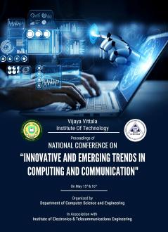 NATIONAL CONFERENCE ON INNOVATIVE AND EMERGING TRENDS IN COMPUTING AND COMMUNICATION